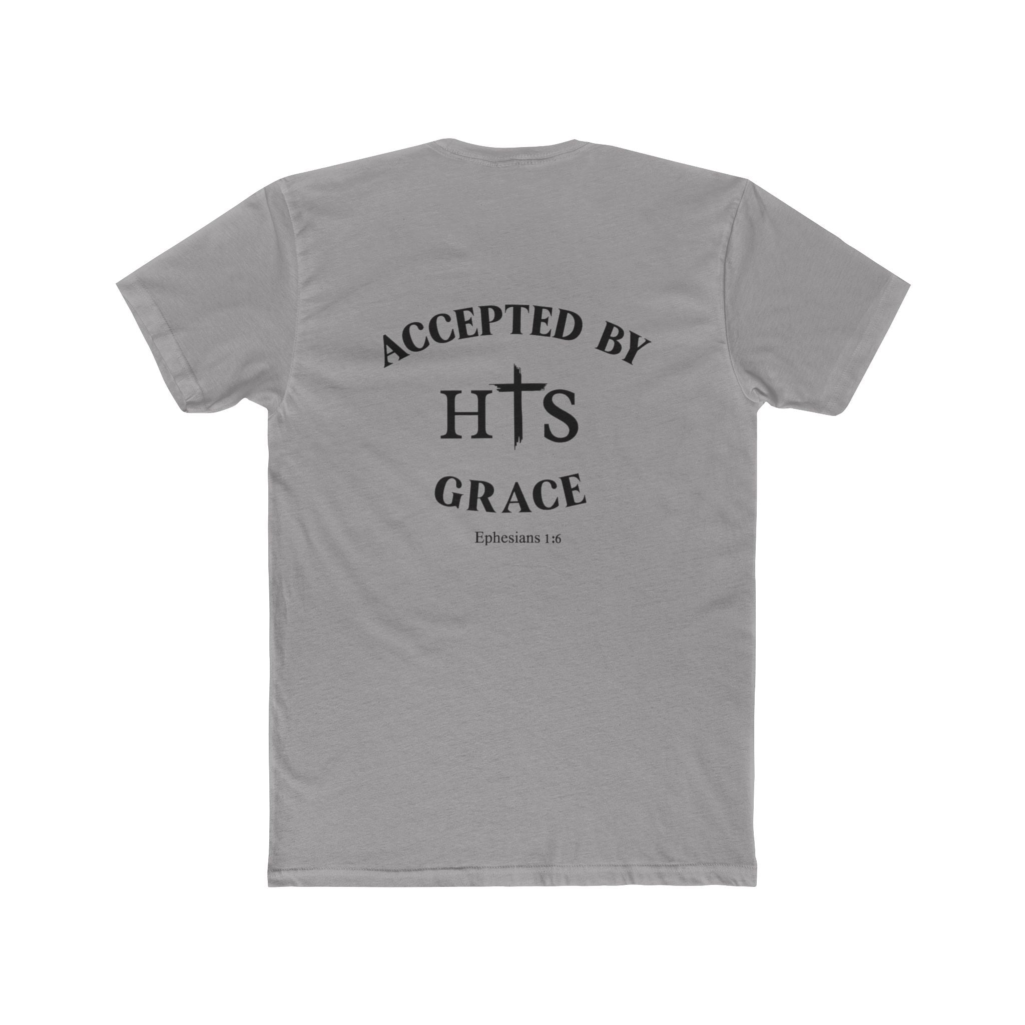 Accepted By His Grace T‑Shirt — Christian Faith Tee (Ephesians 1:6)