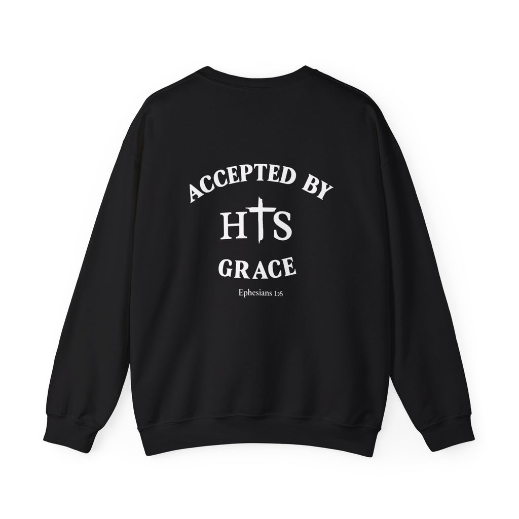 Accepted By His Grace Sweatshirt/His or Hers