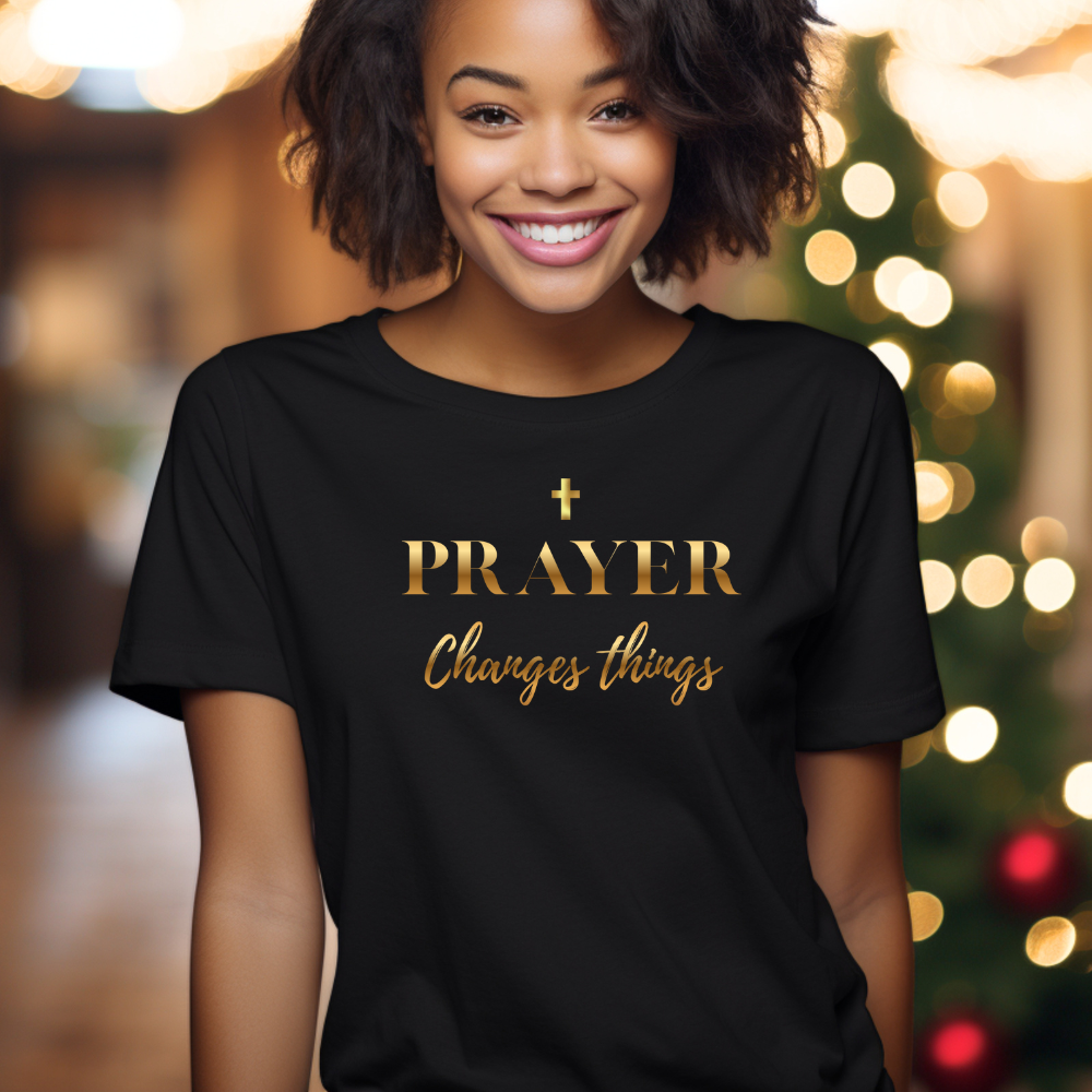 Prayer Changes Things Long Sleeve/Short Sleeve Tee,
