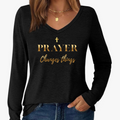 Prayer Changes Things Long Sleeve/Short Sleeve Tee,